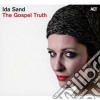 Ida Sand - The Gospel Truth cd