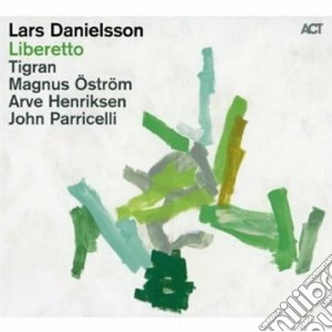 Lars Danielsson - Liberetto cd musicale di Lars Danielsson