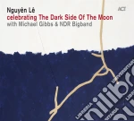 Nguyen Le - Celebrating The Dark Side Of The Moon cd
