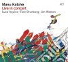 Manu Katche' - Live In Concert cd