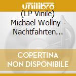 (LP Vinile) Michael Wollny - Nachtfahrten (180G) (Blue Transparent Vinyl) vinile
