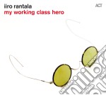 Iiro Rantala - My Working Class Hero