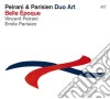Vincent Peirani / Emile Parisien - Belle Epoque cd