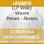 (LP Vinile) Vincent Peirani - Abrazo lp vinile