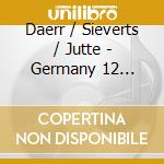 Daerr / Sieverts / Jutte - Germany 12 Points cd musicale di DAERR/SIEVERTS/JUTTE