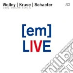 Wollny / Kruse / Schaefer - [em] Live At Jazzbaltica cd