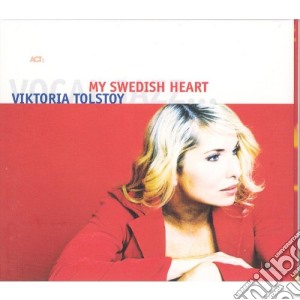 Viktoria Tolstoy - My Swedish Heart cd musicale di Viktoria Tolstoy