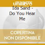 Ida Sand - Do You Hear Me cd