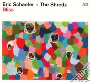 Eric Schaefer - Bliss cd musicale di Eric Schaefer