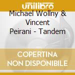 Michael Wollny & Vincent Peirani - Tandem