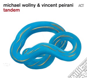 Michael Wollny & Vincent Peirani - Tandem cd musicale di Michael Wollny & Vincent Peirani