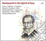 Monteverdi In The Spirit Of Jazz cd