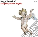 Bugge Wesseltoft - Everybody Loves Angels cd