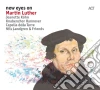 Landgren, Capella De La Torre & Knabenchor Hannover - New Eyes On Martin Luther cd