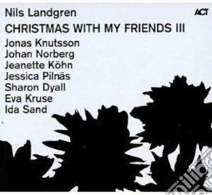 Landgren Nils - Christmas With My Friends VI cd musicale di Landgren Nils