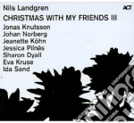 Landgren Nils - Christmas With My Friends VI cd