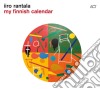 Iro Rantala - My Finnish Calendar cd