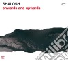 Shalosh - Onwards & Upwards cd