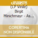 (LP Vinile) Birgit Minichmayr - As An Unperfect Actor - Nine Shakespeare Sonnets (180G) vinile