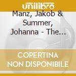 Manz, Jakob  & Summer, Johanna - The Gallery Concerts I cd