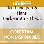 Jan Lundgren & Hans Backenroth - The Gallery Concerts II - Jazz Poetry cd musicale