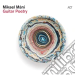 Mikael Mani - Guitar Poetry cd