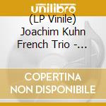 (LP Vinile) Joachim Kuhn French Trio - The Way vinile