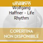 Wolfgang Haffner - Life Rhythm cd