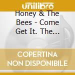 Honey & The Bees - Come Get It. The Complete Josie Recordings cd