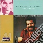Walter Jackson - Good To See You cd