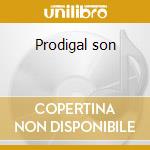 Prodigal son cd musicale di Sonny Landreth