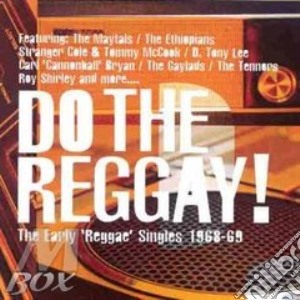 Do The Reggay!-Early 'Reggae' Singles 1968-1969-V/ cd musicale di Do the reggae