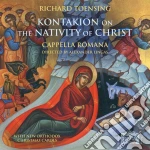 Richard Toensing - Kontakion On The Nativity Of Christ cd