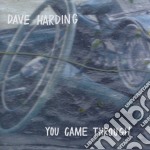 Dave Harding - You Came Through