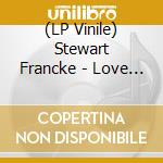 (LP Vinile) Stewart Francke - Love Implied vinile