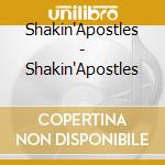 Shakin'Apostles - Shakin'Apostles cd