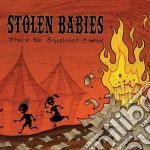 (LP Vinile) Stolen Babies - There Be Squabbles Ahead vinile