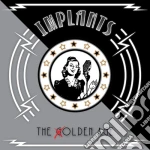 Implants - The Olden Age cd