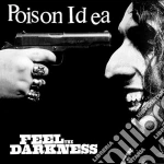 (LP Vinile) Poison Idea - Feel The Darkness (2 Lp) vinile