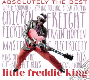 Little Freddie King - Absolutely The Best cd musicale di Little Freddie King