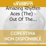 Amazing Rhythm Aces (The) - Out Of The Blue cd musicale di Amazing Rhythm Aces