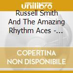Russell Smith And The Amazing Rhythm Aces - Midnight Communion cd musicale di Russell Smith And The Amazing Rhythm Aces