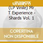 (LP Vinile) Mr T Experience - Shards Vol. 1 lp vinile di Mr T Experience