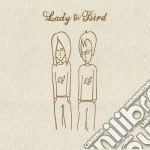Lady & Bird - Lady & Bird