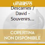 Descarries / David - Souvenirs D'August cd