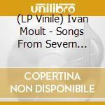 (LP Vinile) Ivan Moult - Songs From Severn Grove vinile