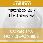 Matchbox 20 - The Interview cd