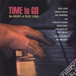 Russ Long - Time To Go cd musicale di Russ Long