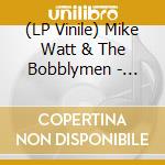 (LP Vinile) Mike Watt & The Bobblymen - Surfin' With The Claus (White 7Inch) cd