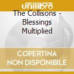The Collisons - Blessings Multiplied cd